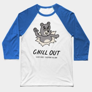 Chill Out Baseball T-Shirt